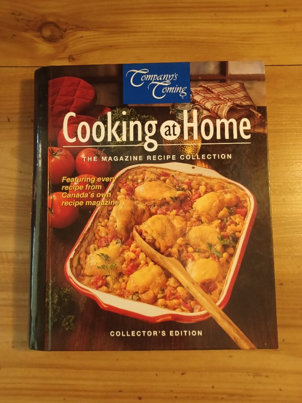 Company's Coming Cooking At Home: The  Magazine Recipe Collection